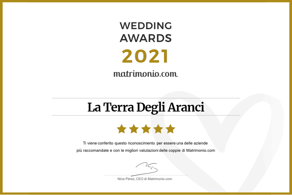 Wedding Awards 2021 di Matrimonio.com “La Terra degli Aranci” premiata nella categoria “Banchetto”